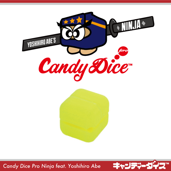 Candy Dice Pro Ninja - Candy Dice by YOYOMAKER & SHINGO TERADA